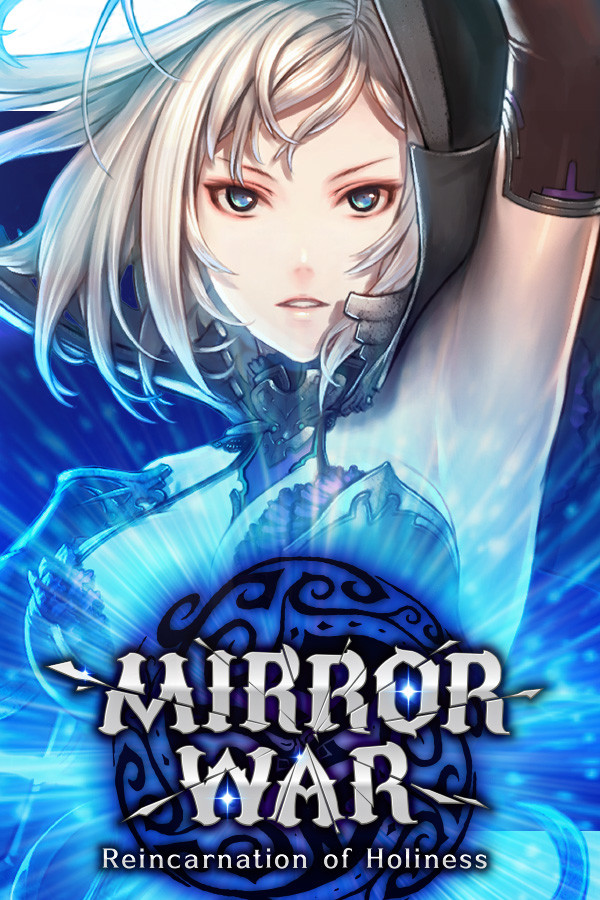 Steam portrait for Mirror War - Reincarnation of Holiness SA.