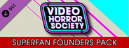 Video Horror Society - Super Fan Founder's Pack