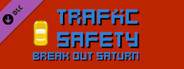 Traffic Safety Break Out Saturn