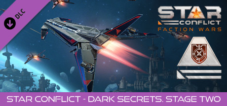 Star Conflict - Dark Secrets. Stage two cover art