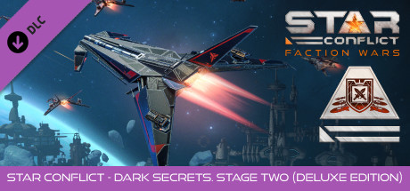Star Conflict - Dark Secrets. Stage two (Deluxe edition) cover art