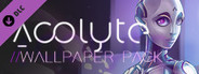 Acolyte HD Wallpaper Pack