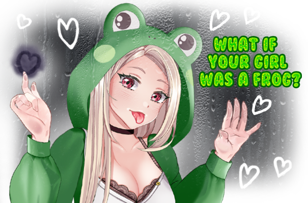如果你的女孩是只青蛙呢？/What if your girl was a frog?