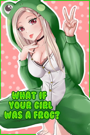 What if your girl was a frog? poster image on Steam Backlog
