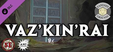 Fantasy Grounds - Vaz'kin'rai cover art