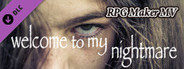 RPG Maker MV - Welcome to My Nightmare