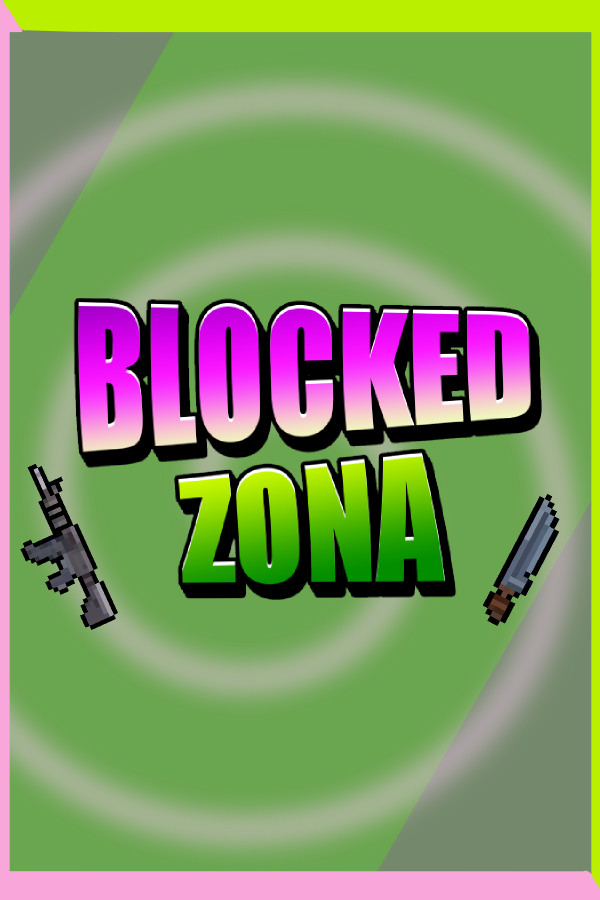 BLOCKED ZONA for steam