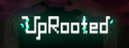 UpRooted System Requirements