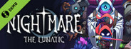 Nightmare: The Lunatic Demo