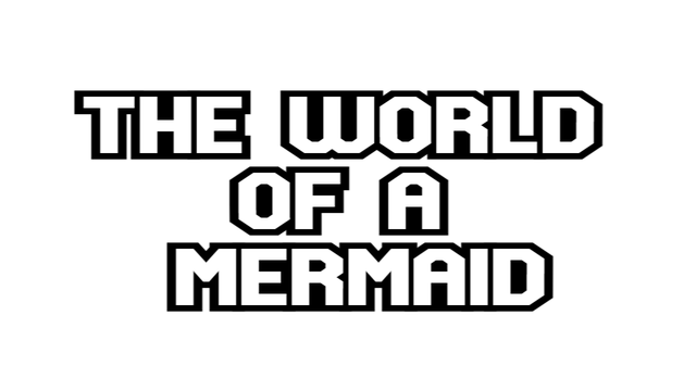 The World of a Mermaid Logo