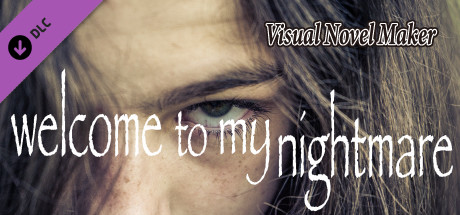 Visual Novel Maker - Welcome to My Nightmare cover art