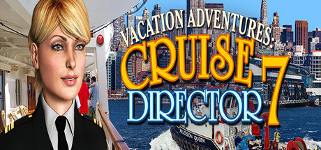 Vacation Adventures: Cruise Director 7 cover art