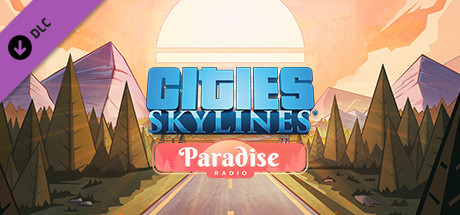 Cities: Skylines - Paradise Radio cover art