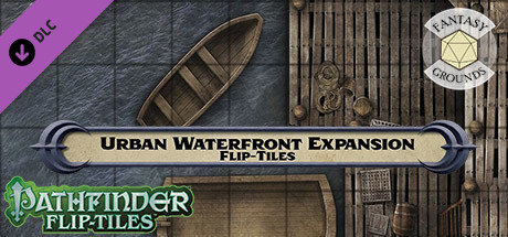 Fantasy Grounds - Pathfinder RPG - Flip-Tiles - Urban Waterfront Expansion cover art