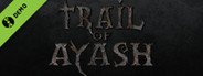 Trail of Ayash: Prologue Demo