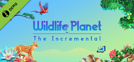Wildlife Planet: The Incremental Demo cover art