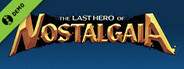 The Last Hero of Nostalgaia Demo