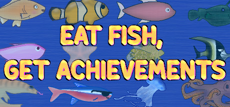 Eat Fish, Get Achievements cover art