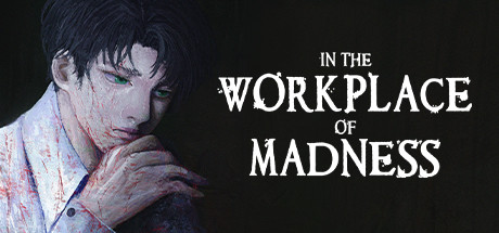In The Workplace Of Madness cover art