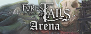 Forest Of Tails: Arena