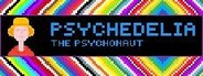 Psychedelia the Psychonaut