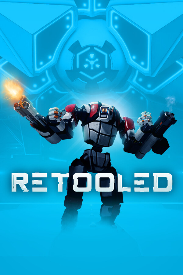 RETOOLED for steam RETOOLED for steam
