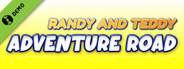 Randy And Teddy Adventure Road Demo