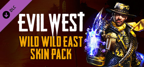 Evil West - Wild Wild East Skin Pack cover art