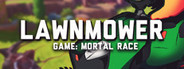 Lawnmower game: Mortal Race System Requirements