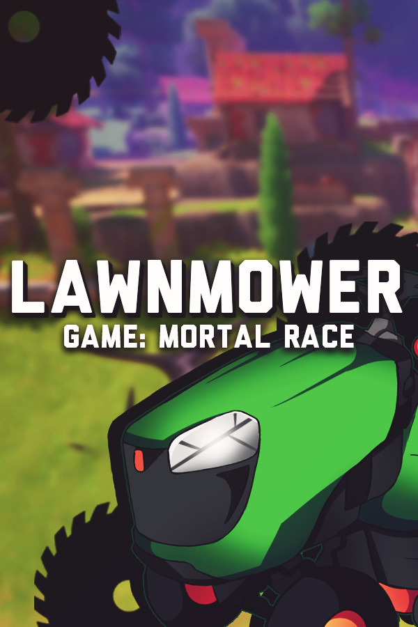 Lawnmower game: Mortal Race for steam