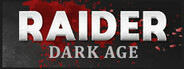 RAIDER: Dark Age System Requirements