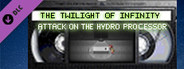 The Twilight of Infinity Episode 2 - Attack on the Hydro Processor