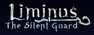 Liminus: The Silent Guard System Requirements