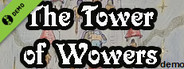 The Tower of Wowers Demo