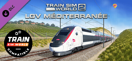 Train Sim World®: LGV Mediterranee: Marseille - Avignon Route Add-On - TSW2 & TSW3 compatible cover art