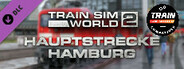 Train Sim World®: Hauptstrecke Hamburg - Lübeck Route Add-On - TSW2 & TSW3 compatible