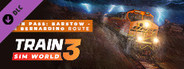 Train Sim World® 3: Cajon Pass: Barstow - San Bernardino Route Add-On