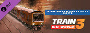 Train Sim World® 3: Birmingham Cross-City Line: Lichfield - Bromsgrove & Redditch Route Add-On