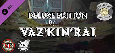 Fantasy Grounds - Vaz'kin'rai: Deluxe Edition cover art