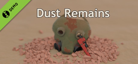 Dust Remains [First Boss, Early Demo] cover art