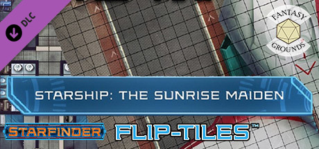 Fantasy Grounds - Starfinder RPG - Flip-Mat - Starship, The Sunrise Maiden cover art