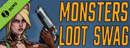 Monsters Loot Swag Demo