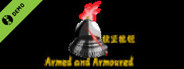 Armed and Armoured Demo