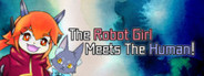 The Robot Girl Meets The Human! System Requirements