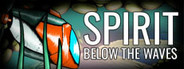 SpiritBelowTheWaves System Requirements