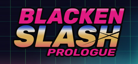 Blacken Slash: Prologue cover art