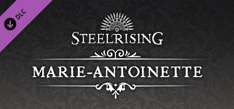 Steelrising - Marie-Antoinette Cosmetic Pack cover art
