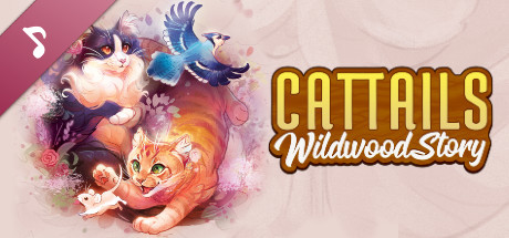 Cattails: Wildwood Story Original Soundtrack cover art
