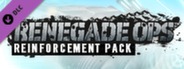 Renegade Ops Reinforcement Pack