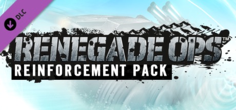 Renegade Ops – Reinforcement Pack